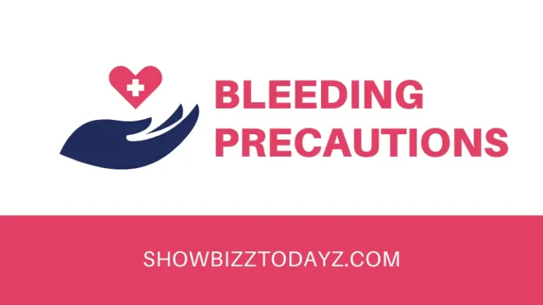 Bleeding Precautions