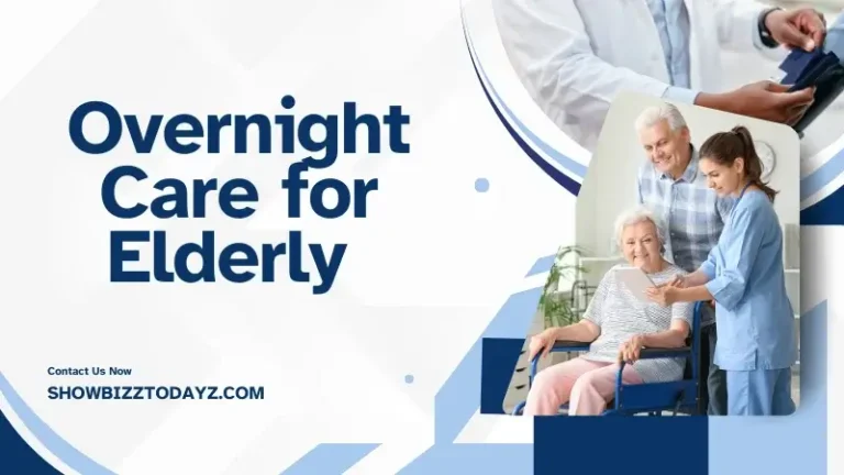 Overnight Care for Elderly