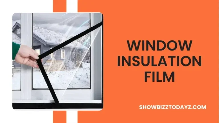Window Insulation Film
