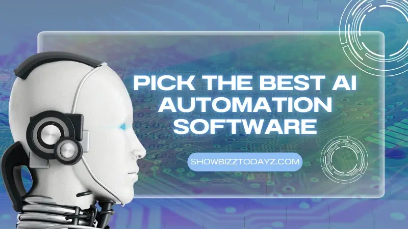 Pick the Best AI Automation Software